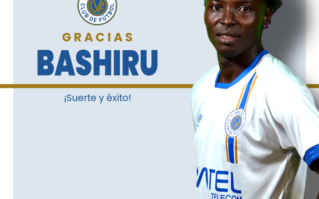 Bashiru causa baja en el Vélez C.F.